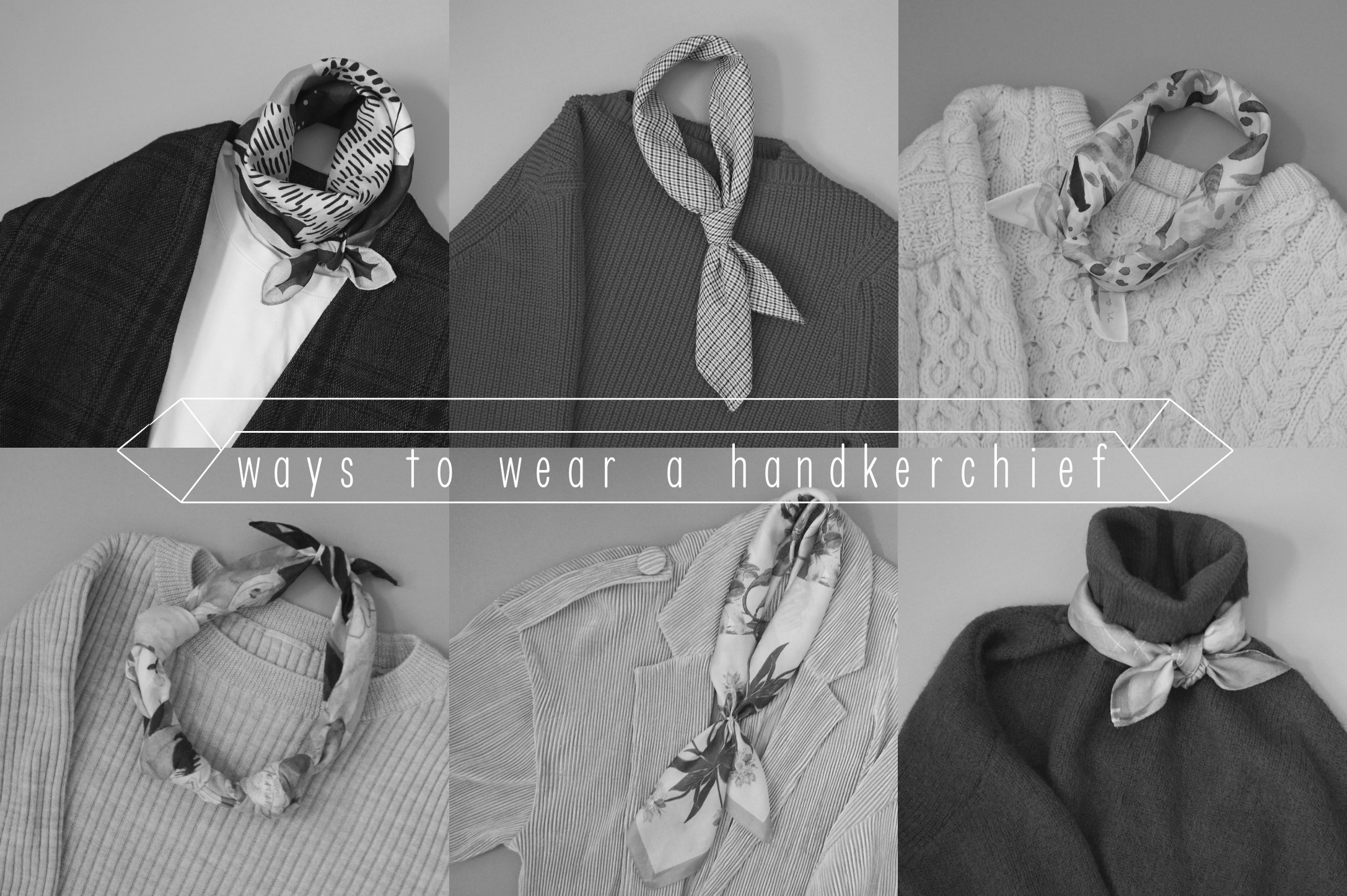 ways to wear a handkerchief タイトル